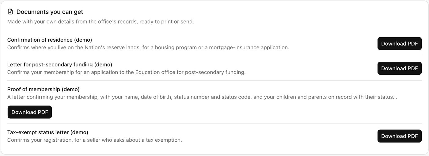 The member portal's Documents you can get: confirmation of residence, post-secondary funding letter, proof of membership and tax-exempt status letter